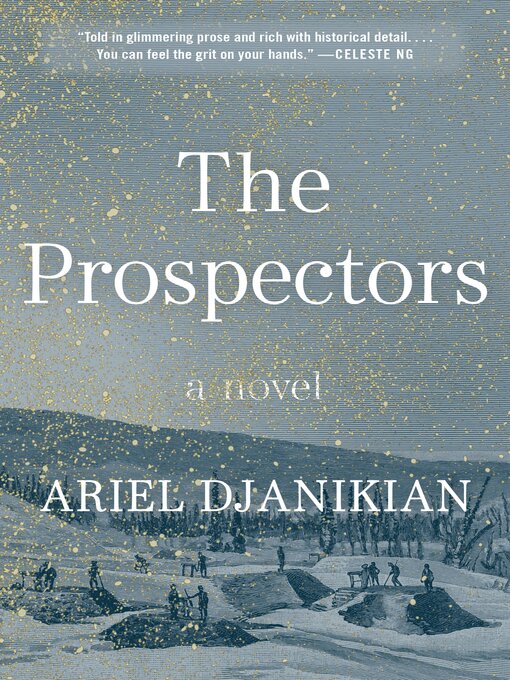 Title details for The Prospectors by Ariel Djanikian - Available